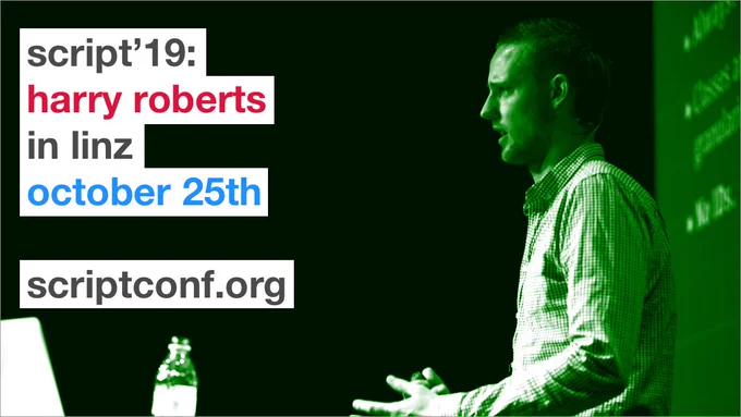Harry Roberts for ScriptConf