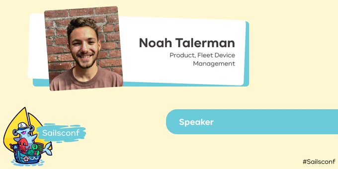 Noah Talerman Speaker at Sailsconf 2021