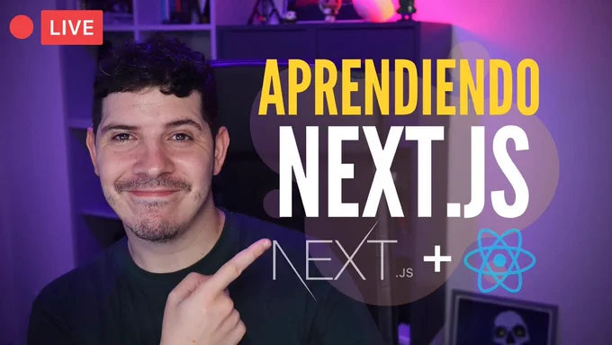 Aprendiendo Next.js