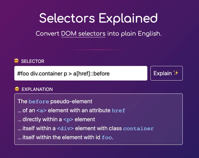 Selectors Explained, a small utility to explain CSS selectors in plain English