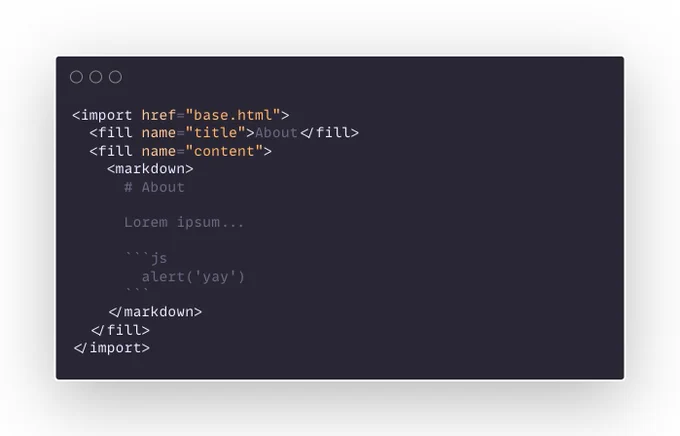 a snippet of HTML with import, fill and markdown tags