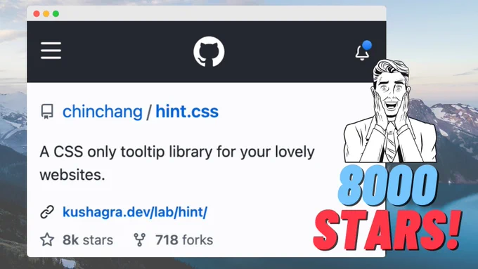 hint.css github page showing 8000 stars and 718 forks