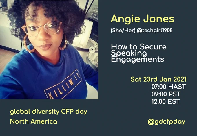 Angie Jones (She/Her) will be speaking about "How to Secure Speaking Engagements" at the North America stream for Global Diversity CFP Day 2021.