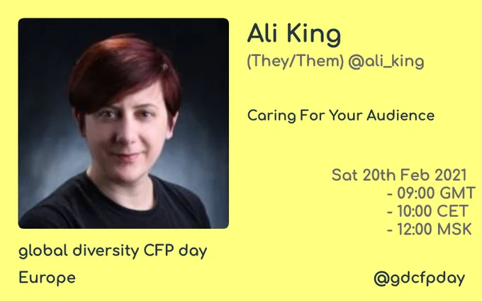 Ali King will be talking about "Caring For Your Audience" at Global Diversity CFP Day