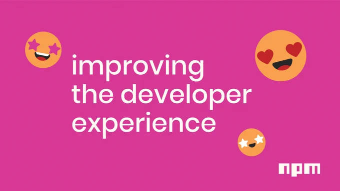 improving the developer experience