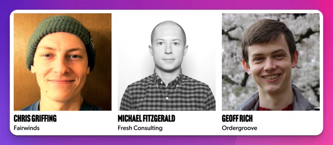 Speakers: Chris Griffing, Michael Fitzgerald, Geoff Rich