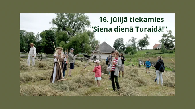 16. jūlijā no plkst. 13.00 līdz 17.00 visi aicināti uz Turaidas muzejrezervāta brīvdabas pasākumu „Siena diena Turaidā”. Siena diena ar daudzveidīgajām aktivitātēm būs aizraujoša gan bērniem, gan  pieaugušajiem,  jaunajiem un arī pieredzes bagātajiem pļavu saimniekiem.
Latvijas Universitātes Literatūras, folkloras un mākslas institūta Latviešu folkloras krātuves pētnieks un stāstnieks Dr. philol. Guntis Pakalns vadīs sarunas par siena pļavu nozīmi folklorā un mūsdienu cilvēku atmiņās. Uzzināsim, kādā veidā un kādās situācijās folklorā pieminēta pļava, kādi ir mūsu pašu stāsti par piedzīvojumiem pļavās un siena laikā.

Sarunā ar Siguldas novada pašvaldības lauku attīstības speciālisti Inetu Eriksoni varēs uzzināt  par  pļavas vērtību ne tikai dvēselei un veselībai, bet arī kādu labumu tā var dot „naudas maciņam” (pļavas ekosistēmas pakalpojumi). Vairāk mājaslapā: https://ej.uz/bbcd
 