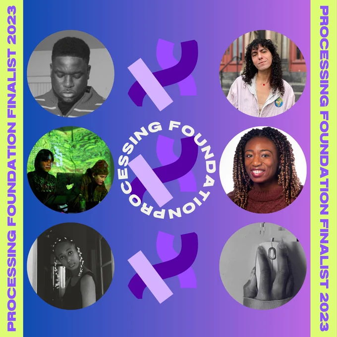 A graphic of our 2023 finalists. A headshot of Rose Buttress,Nitcha Tothong (fame) & Kengchakaj, Bola Chinelo, Kofi Oduro, Célune Acheampong, and Nsisong Udosen are in circles from top left to bottom right. In the middle of the circles are logos of the Processing Foundation, with “Processing Foundation” written in a circle around the logo in the middle. The graphic reads, “Processing Foundation Fellowship 2023” in purple on both left and right edges of the graphic, with a lime background. The headshot images rest on top of a purple and blue background.
