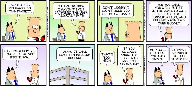 A Dilbert comic about software estimates.