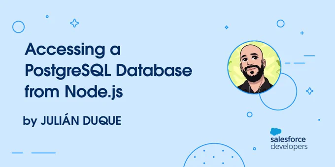 Accessing a PostgreSQL Database from Node.js by Julián Duque