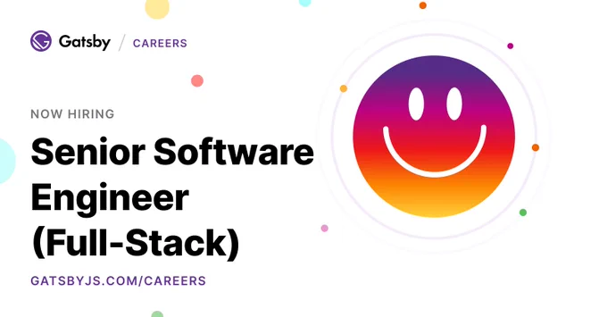Gatsby Careers, now hiring Senior Software Engineer (Full-Stack)

gatsbyjs.com/careers