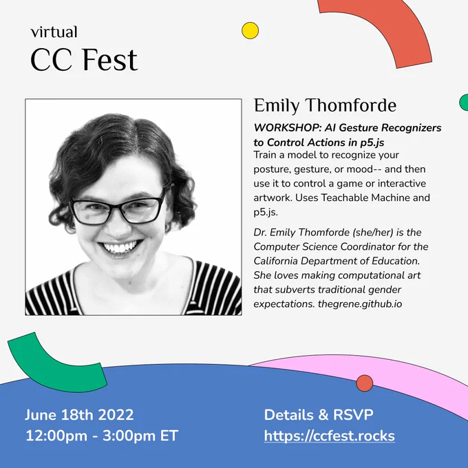 A flyer for Dr. Emily Thomforde's session at #virtualCCFest. A person with short black hair and glasses is smiling and looking at the camera. The person is in front of a white background. The session info can be found at https://ccfest.rocks