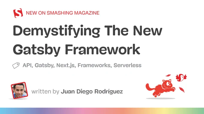 A photo of the author Juan Diego Rodriguez next to the title of the article published on Smashing Magazine today