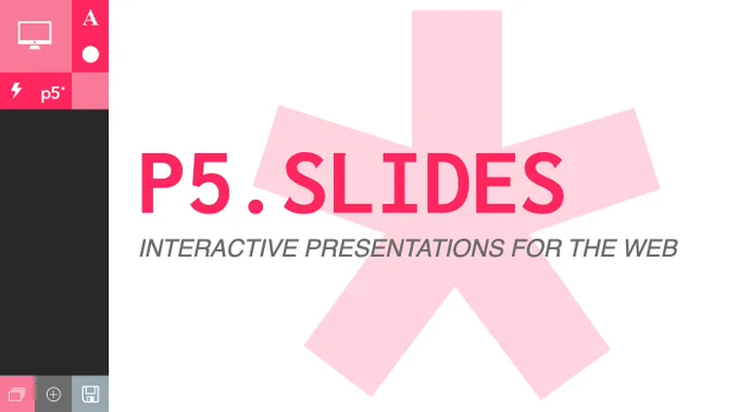 Interface of P5.slides library that creates interactive presentation for the web