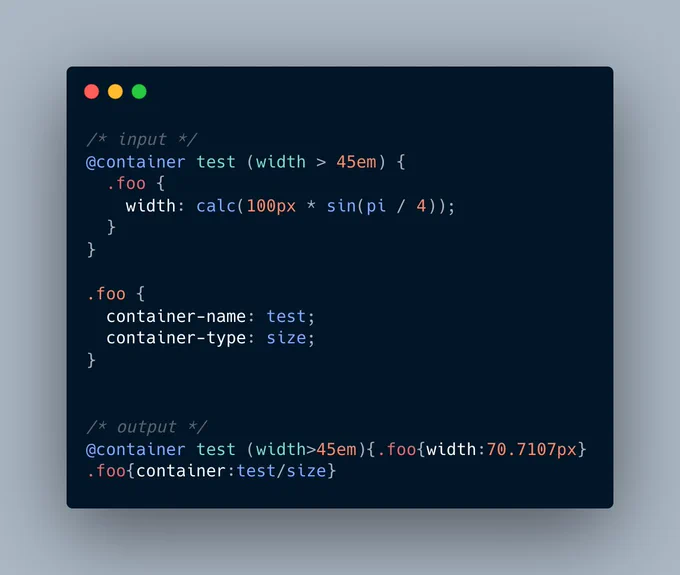 Example code with a container query containing a calculated width using the sin function and pi constant. Output is minified, with a calculated px value, and container shorthand.