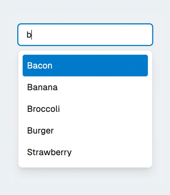 A screenshot shows a combobox widget filled with the character "b". The listbox, featuring five options, is open and the first item is automatically selected.