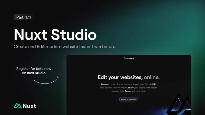 Create and edit Nuxt websites faster than before with Nuxt Studio.