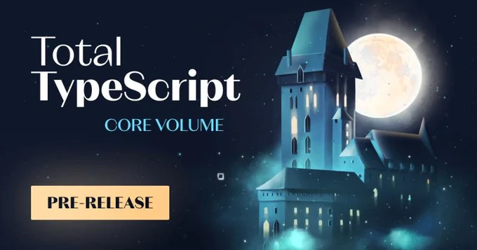 Total Typescript - Core Volume Prerelease