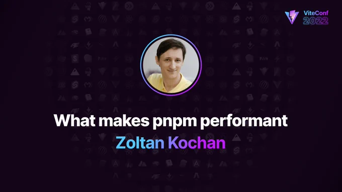 What makes pnpm performant, Zoltan Kochan, ViteConf