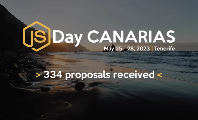 Banner with the JSDay Canarias logo, showing the conference dates and location, as well as the amount of received proposals. 