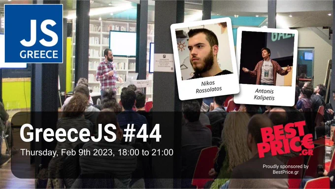 GreeceJS #44 meetup promo image with the speakers' photos and as a background a photo of the event in the past.