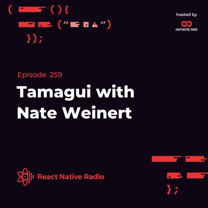 Episode cover for RNR 259: Tamagui with Nate Weinert