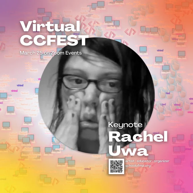 a flier for Rachel Uwa's keynote at virtual CC Fest. A profile picture of a person with hands on their face under their eyes. 