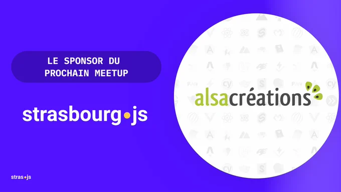 Image montrant le titre "Le sponsor du prochain meetup" et le logo de AlsaCréations