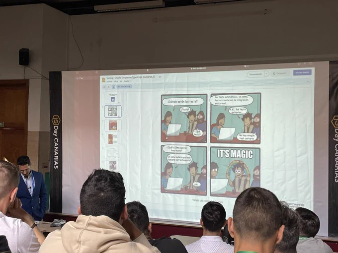 Diapositiva con unas viñetas en las que aparecen unos programadores preguntando que dónde están los tests y que si no los hay, como se sabe si las cosas están bien. Finalmente sale un monigote con un arcoíris diciendo It’s magic
