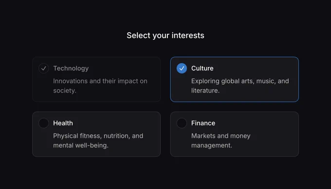 Dark‑mode “Select your interests” screen showing four cards: Technology, Culture, Health, and Finance. Culture is selected (blue check and blue outline). Technology appears dimmed with a grey check icon, while Health and Finance are unselected with empty circles.