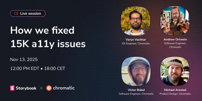How we fixed 15K accessibility issues in Chromatic using Chromatic