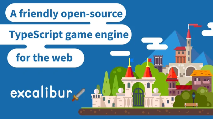Excalibur.js a friendly open-source TypeScript game engine for the web