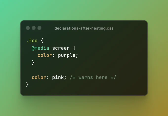 Screenshot of some CSS with a nested at rule before a declaration.
Such CSS would give a warning with this Stylelint plugin.