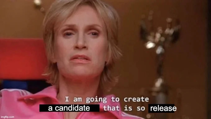 “I am going to create a candidate that is so release”