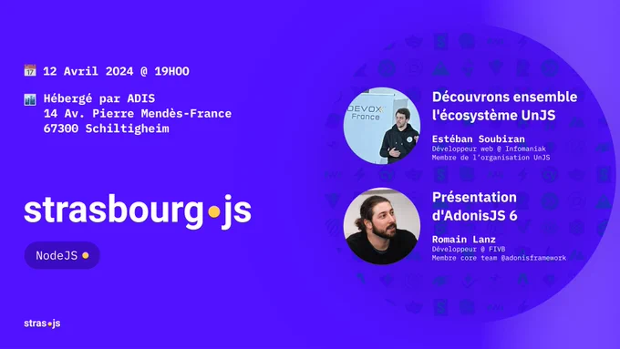 Affiche de l'annonce de la prochaine rencontre StrasbourgJS qui aura lieu le 12 avril 2024