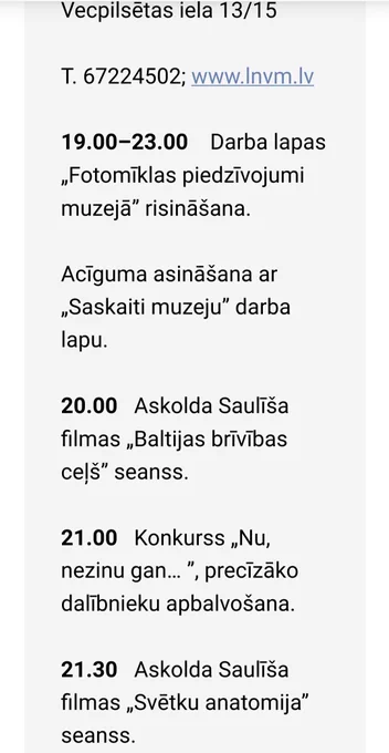 20.00   Askolda Saulīša filmas „Baltijas brīvības ceļš” seanss.

21.00   Konkurss „Nu, nezinu gan… ”, precīzāko dalībnieku apbalvošana.

21.30   Askolda Saulīša filmas „Svētku anatomija” seanss.