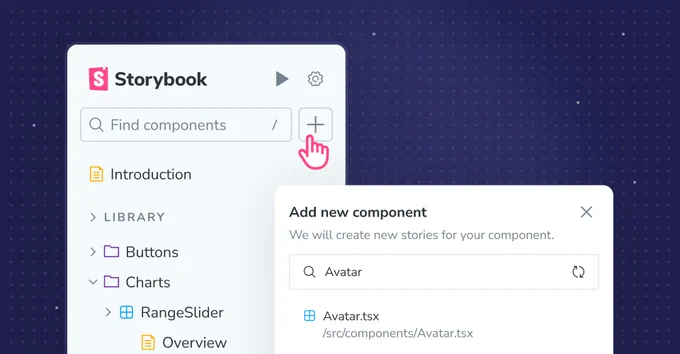 The Storybook sidebar with a cursor on the + button and the "Add new component" modal with "Avatar" being searched for