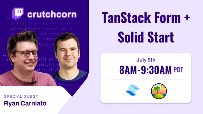 TanStack Form + Solid Start at 8AM PDT