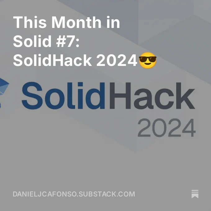 This Month in Solid #7: SolidHack 2024