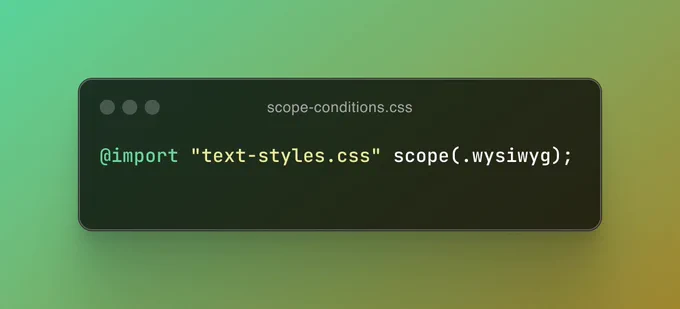 A screenshot of some CSS source code:

@import "text-styles.css" scope(.wysiwyg);