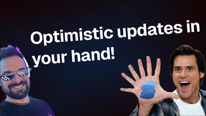Cover for the the video guide on optimistic updates on youtube (atila.io/youtube)