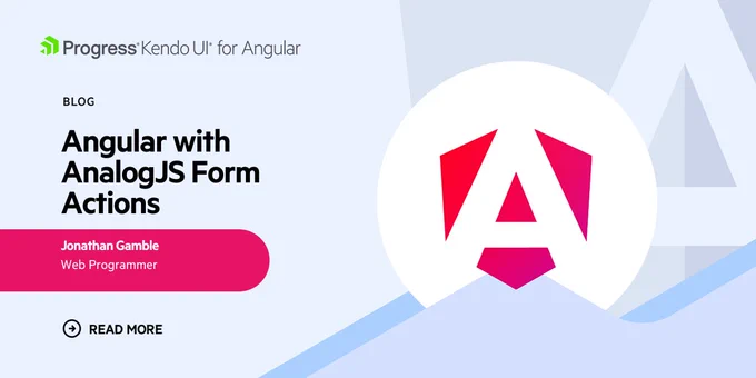 Blog banner: Angular with AnalogJS Form Actions by Jonathan Gamble, Web Programmer
