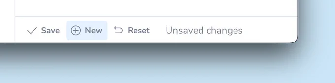 A toolbar with three buttons, Save, New, and Reset. A status text says "Unsaved changes”