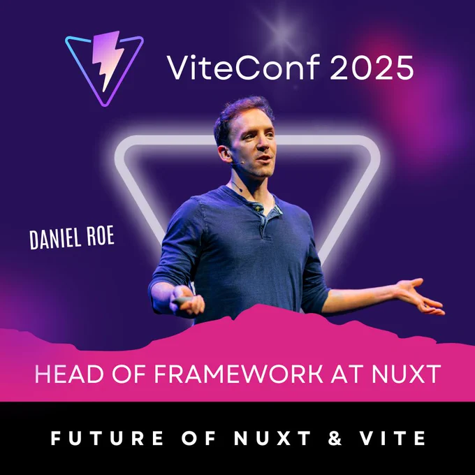 ViteConf 2025 speaker card of Daniel Roe, who is the head of framework at Nuxt. He will talk about how Nuxt integrates Vite and how things work under the hood