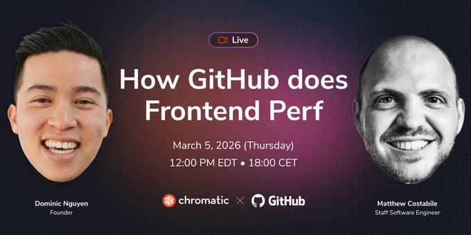 Chromatic Webinar - How GitHub does Frontend Performance
