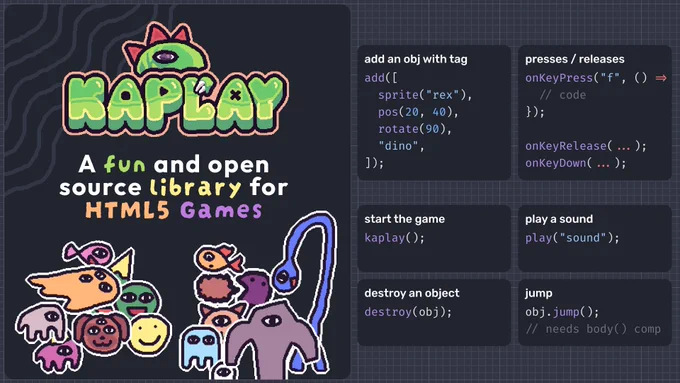 KAPLAY - a fun and open source library for HTML5 games