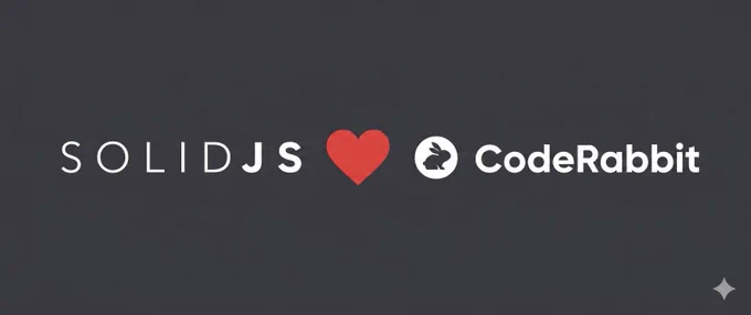 CodeRabbit is an sponsor for SolidJS 